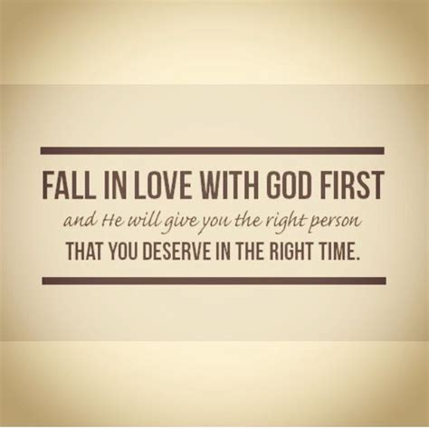 Fall in love with God first | God first, Me quotes, Quotes