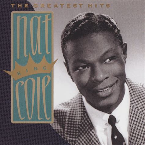 GREATEST HITS by NAT KING COLE sales and awards