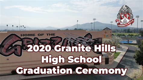 2020 Granite Hills High Virtual Graduation Ceremony - YouTube