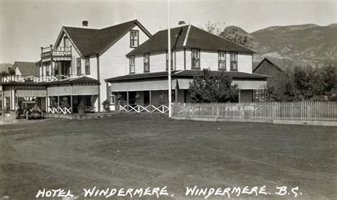 Historical photos photographs of Windermere British Columbia