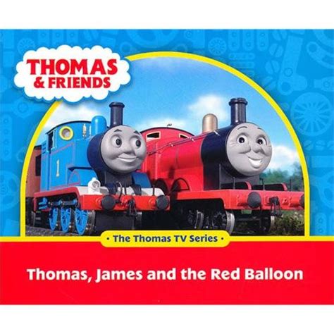 Thomas, James and the Red Balloon (Thomas & Friends) by Anon Book The ...