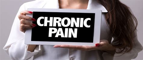 Chronic Pain: What Is It, Causes, Symptoms and Treatment