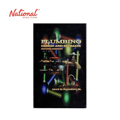 Plumbing Design and Estimate (2nd Edition) by Max Fajardo Jr. - Trade Paperback - College Books