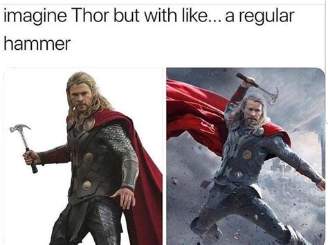 Thor Hammer Marvel, Marvel Funny, Marvel Memes, Marvel N Dc, Marvel ...