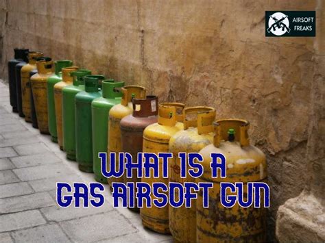 What Is a Gas Airsoft Gun: The Definitive Guide