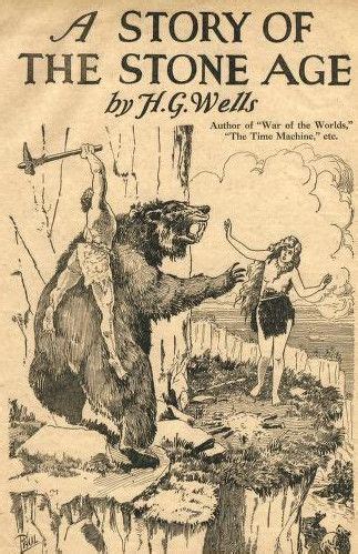 H.G. Wells – A Story of The Stone Age (1927) Pulp Science Fiction ...