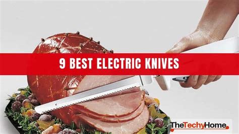 9 Best Electric Knives [Reviews]