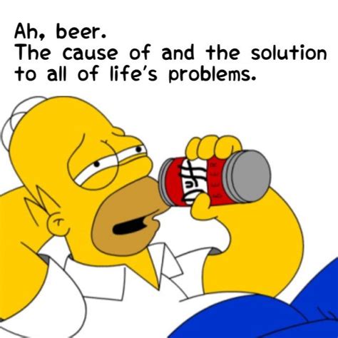 Homer beer quote | Homer Simpson | Pinterest