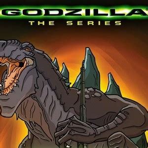 Godzilla: The Series - Rotten Tomatoes