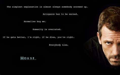 I love House. best show ever!! | Dr house quotes, Environmental quotes ...