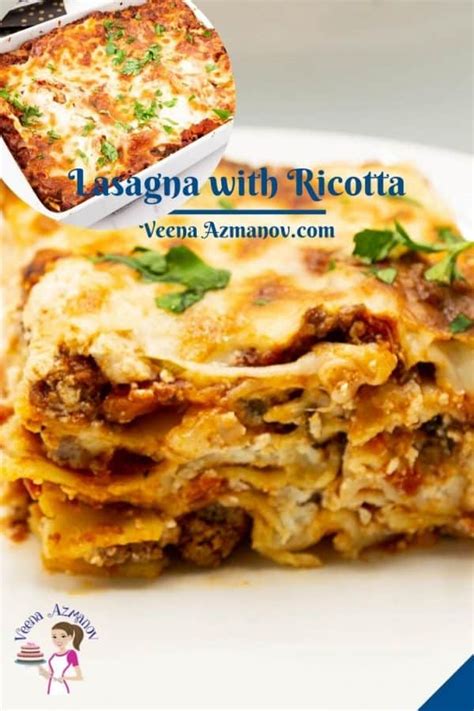 Best Lasagna Recipe with Ricotta and No-boil Noodles - Veena Azmanov