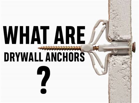 Everything You Need To Know About Drywall Anchors (2023)