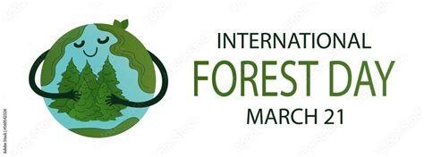 International Forest day vector background with Earth globe. Banner ...