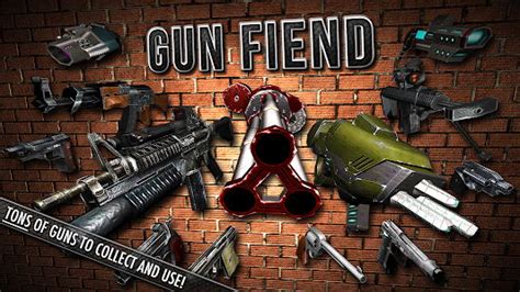 Gun Fiend Android Game APK (com.naquatic.GunCollector) by Naquatic LLC - Download to your mobile ...