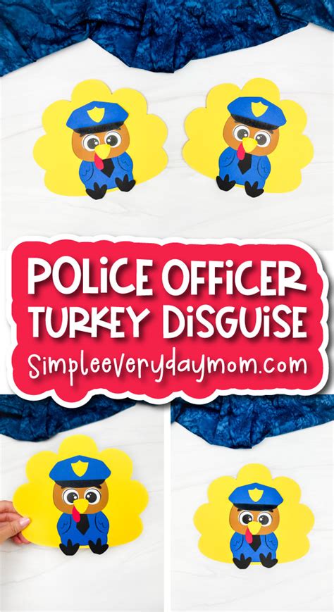 Turkey in Disguise Police Officer Craft For Kids [Free Template]