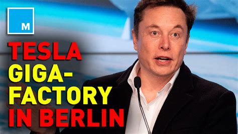 Elon Musk to build new Tesla Gigafactory in Berlin - Tech