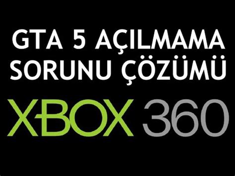 XBOX 360 GTA 5 Açılmama Sorunu Çözümü - YouTube
