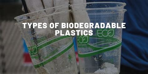 Types Of Biodegradable Plastics (2021) - Almost Zero Waste