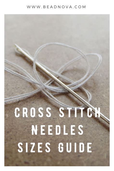 Cross Stitch Needles Sizes Guide for Beginners - Beadnova