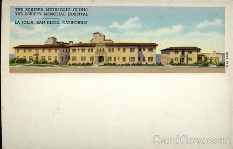 The Scripps Metabolic Clinic, The Scripps Memorial Hospital San Diego, CA