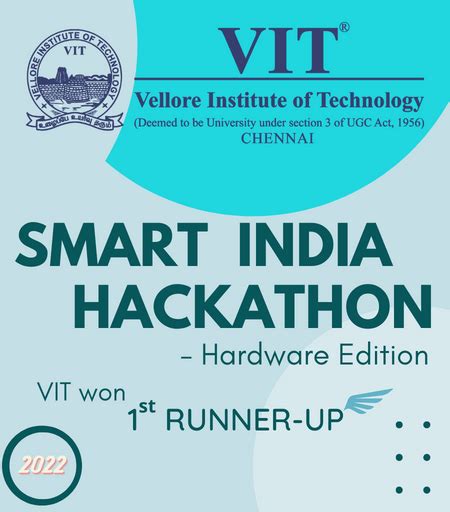 Smart India Hackathon-Hardware Edition:1st Runner-up - VIT