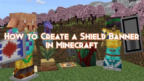 How to Create a Shield Banner in Minecraft - Pillar Of Gaming