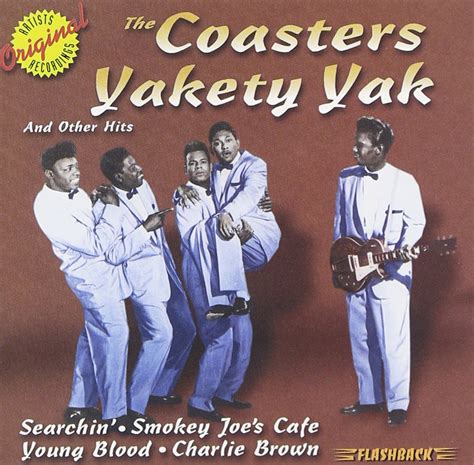 Coasters - Yakety Yak & Other Hits - Amazon.com Music