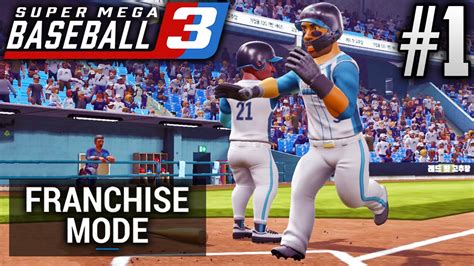 Super Mega Baseball 3 Franchise Mode | EP1 | THE DORSAL'S ARE BACK ...