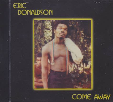 Eric Donaldson : Come Away CD - Reggae Land Muzik Store