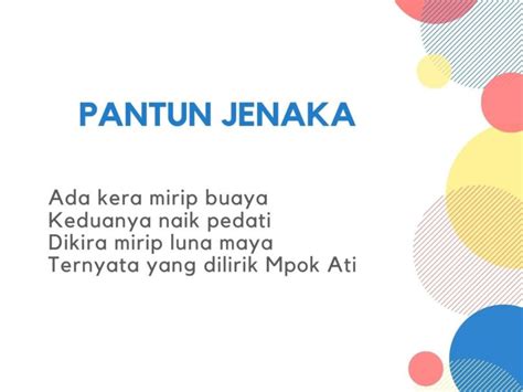 Pantun jenaka beserta maknanya