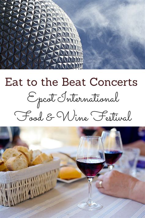 Eat to the Beat Concerts-Epcot International Food & Wine Festival