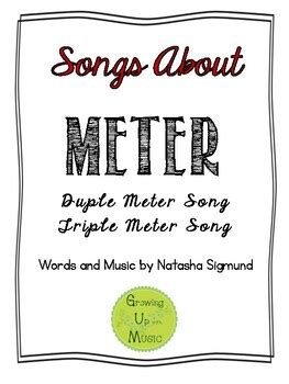 Songs About Meter by GrowingUpWithMusic | TPT