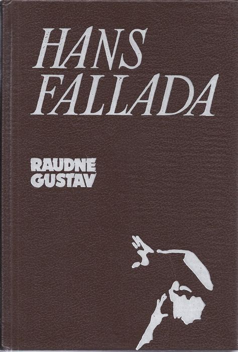 "Raudne Gustav" - Vana ja Hea