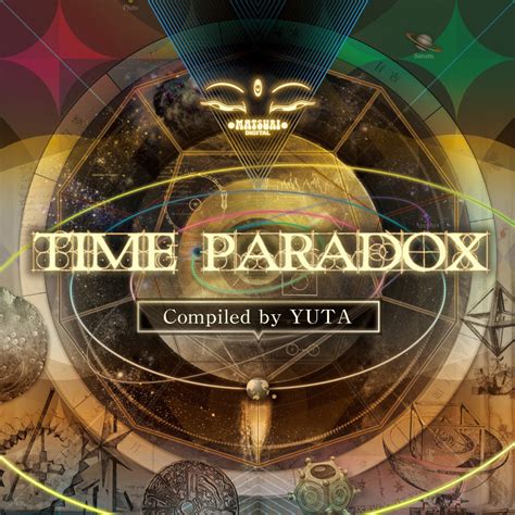 TIME PARADOX - Compiled by YUTA - | V/A | Matsuri Digital