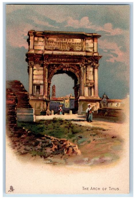 c1905 The Arch of Titus with Inscriptions Ancient Rome Tuck Art Postcard | Other / Unsorted ...