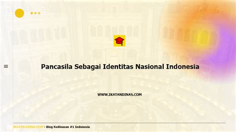 √ Pancasila Sebagai Identitas Nasional Indonesia, Sejarah Lahir!