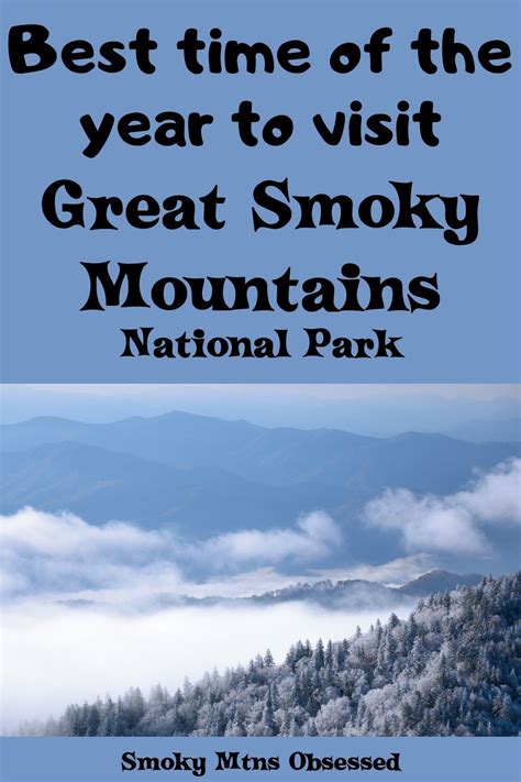 Best Time to Visit the Smoky Mountains | Smoky mountains, Smokies, Smoky mountains vacation