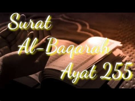 surat al-baqarah ayat 255 arab dan artinya - YouTube