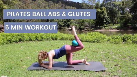 Pilates Ball Abs and Glutes | 5 Min Workout | Tinas Soul Nourishing ...