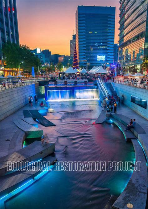 Case Study: CHEONGGYECHEON- Ecological Restoration Project by Aynul Inaya - Issuu