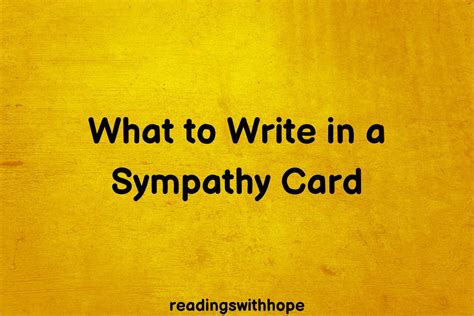 What to Write in a Sympathy Card