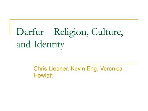 PPT - Darfur – Religion, Culture, and Identity PowerPoint Presentation - ID:1259808