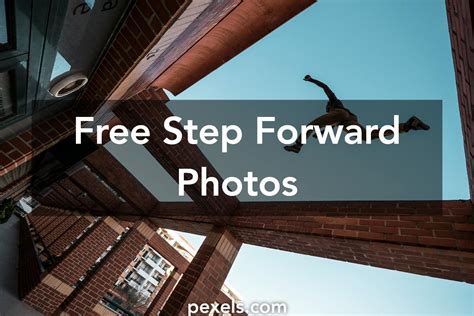 500+ Beautiful Step Forward Photos · Pexels · Free Stock Photos