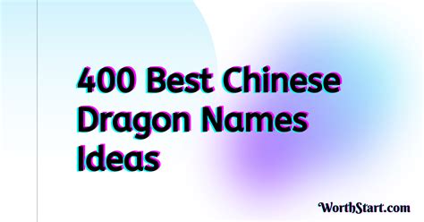 400 Best Chinese Dragon Names For You
