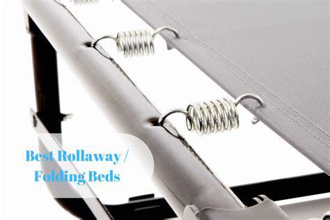 Must-Have Rollaway Beds & Folding Beds for 2024