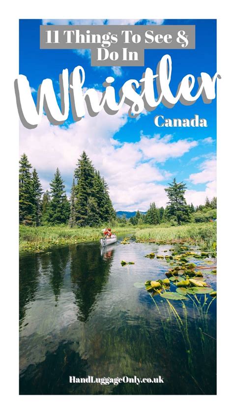 11 Very Best Things To Do In Whistler - Canada - Hand Luggage Only - Travel, Food & Photography Blog