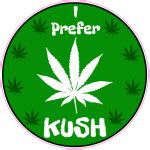 I Prefer Kush Weed Circle Sticker - U.S. Custom Stickers