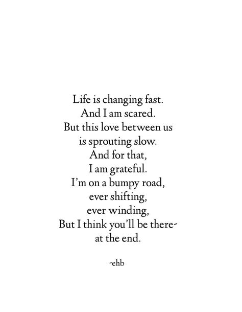 Pin by Paulo on -Words & Poetry ~ | Romance poems, Poems about change, Be bold quotes