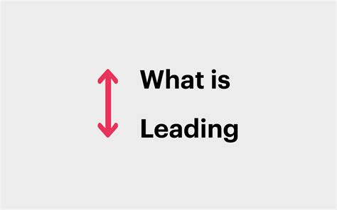 What Is Leading In Typography? Tips For Leading In Graphic Design