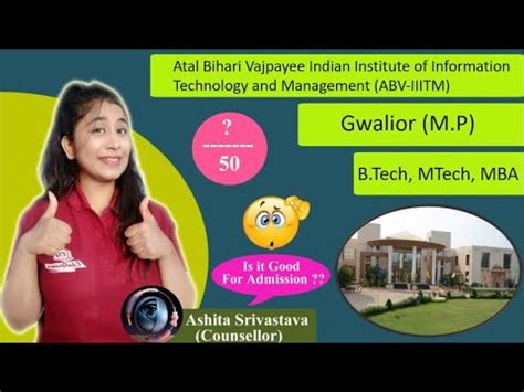 "ABV - IIITM GWALIOR CAMPUS TOUR |42 LPA Highest Package |College ...